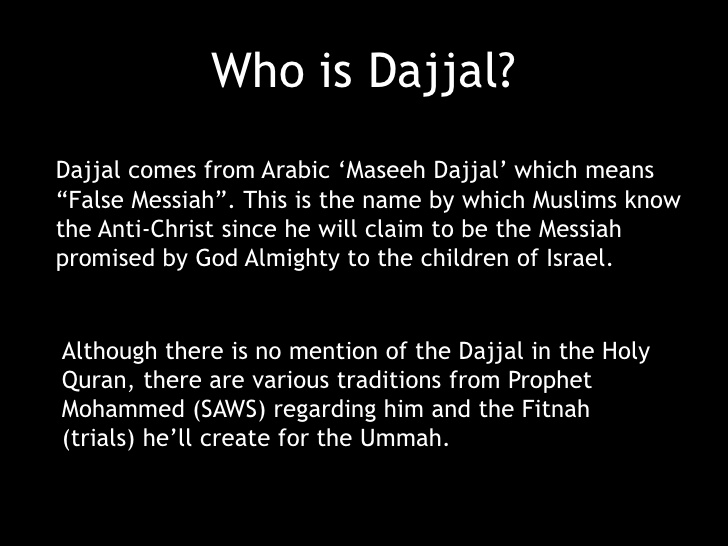 where will Dajjal come from