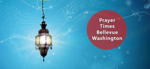 prayer times bellevue wa