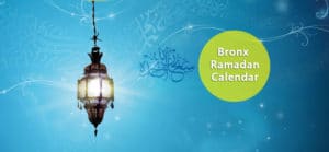Bronx Ramadan Calendar